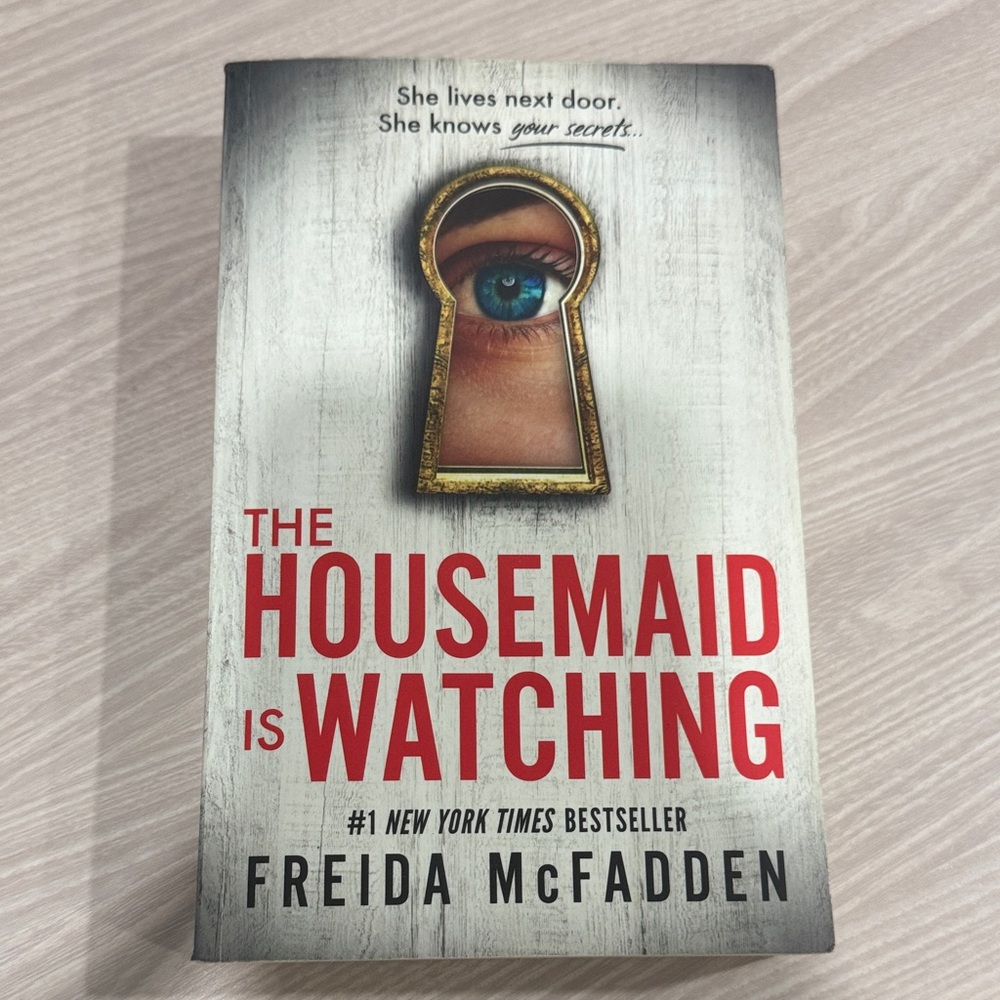 The Housemaid is Watching Book by Freida McFadden